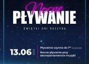 Nocne Pływanie w CSR