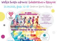 III Bieg Małych Bohaterów & Wioska Zdrowia