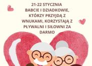 Drogie Babcie i Drodzy Dziadkowie!