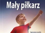 Mały Piłkarz – pierwsze kroki w świecie futbolu!