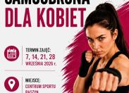 Samoobrona dla Kobiet — ostatnia szansa!