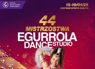 44. Mistrzostwa Egurrola Dance Studio