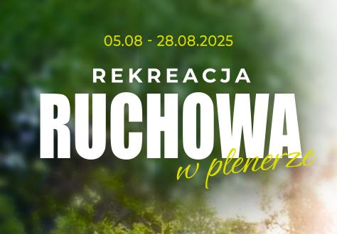 Zapraszamy na zajęcia rekreacji ruchowej!