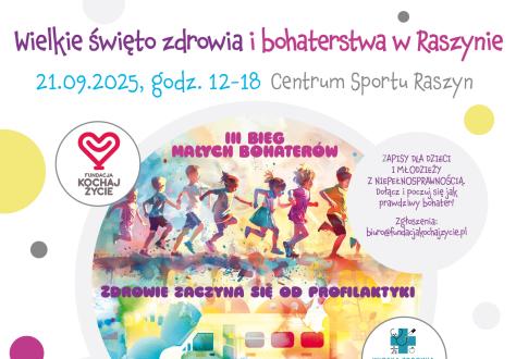 III Bieg Małych Bohaterów & Wioska Zdrowia