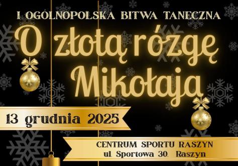 I Ogólnopolska Bitwa Taneczna o Złotą Rózgę Mikołaja!