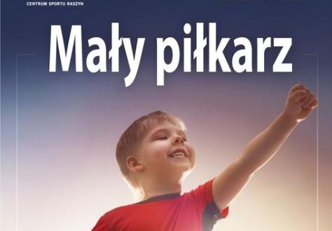 Mały Piłkarz, czyli sportowa przygoda dla najmłodszych!