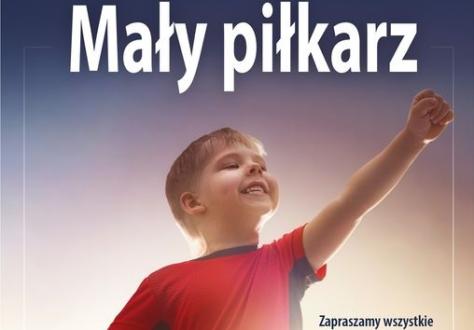 Mały Piłkarz – pierwsze kroki w świecie futbolu!