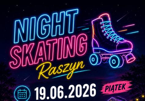 Ruszamy już dziś! Rodzinny Nightskating w Raszynie