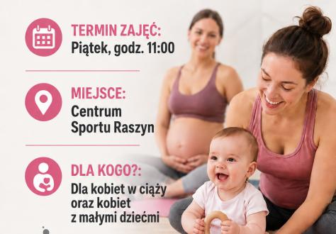 Już w najbliższy piątek – „Aktywna Mama” w Centrum Sportu Raszyn!