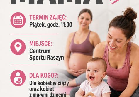 Aktywna Mama w Centrum Sportu Raszyn